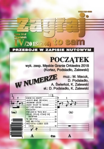 ZAGRAJ TO SAM NR IV/2018 (246) POCZĄTEK