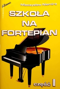 SZKOŁA NA FORTEPIAN cz.1 MIECZYSŁAW NIEMIRA