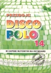 ZAGRAJ TO SAM DISCO POLO cz. 14