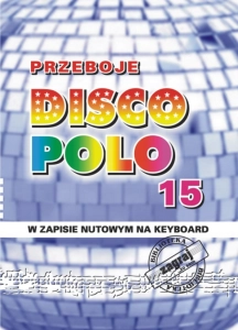 ZAGRAJ TO SAM DISCO POLO cz. 15