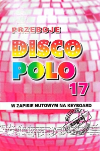 ZAGRAJ TO SAM DISCO POLO cz. 17