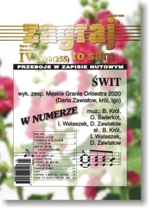 ZAGRAJ TO SAM NR IV/2020 (255) ŚWIT– MĘSKIE GRANIE ORKIESTRA 2020