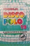 ZAGRAJ TO SAM DISCO POLO cz. 19