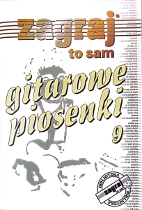 ZAGRAJ TO SAM GITAROWE PIOSENKI cz. 9